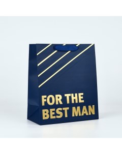 Пакет ламинированный вертикальный For the best man, ML 23 х 27 х 11.5 см Дарите счастье