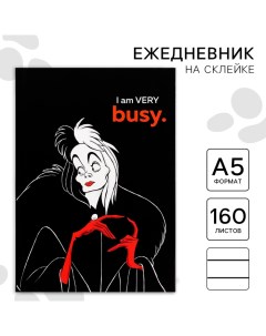 Ежедневник А5, 160 листов, I’m very busy, Villians Disney