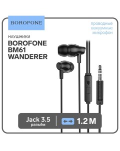 Наушники BM61 Wanderer, вакуумные, микрофон, Jack 3.5 мм, кабель 1.2 м, чёрные Borofone