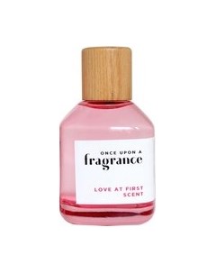 Туалетная вода Love at First Scent Women Once upon a fragrance