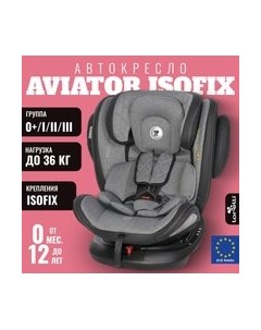 Автокресло Aviator Isofix Black Light Grey / 10071302336 Lorelli