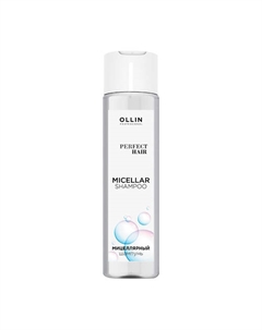 Мицеллярный шампунь OLLIN PERFECT HAIR Ollin professional