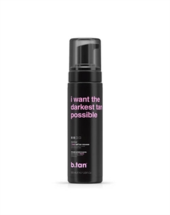 Мусс-автозагар i want the darkest tan possible self tan mousse 200.0 B.tan