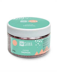 Скраб для тела Tropical 270.0 Sawa