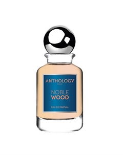 Парфюмерная вода Noble Wood Anthology