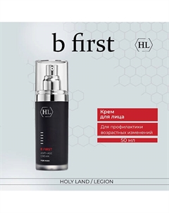 B FIRST ANTI-AGE CREAM - Крем для профилактики возрастных изменений 50.0 Holy land